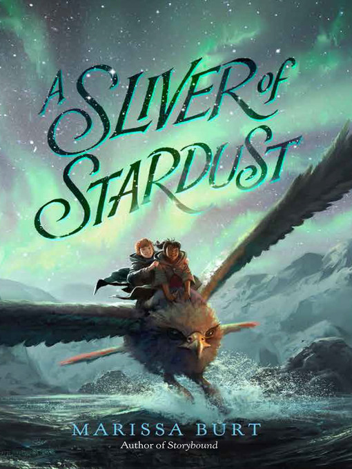Title details for A Sliver of Stardust by Marissa Burt - Wait list